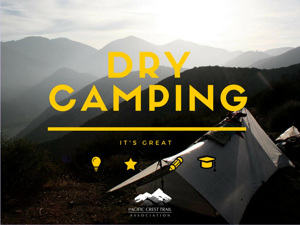Carry a little bit of water away from the water source. Dry camping is a fantastic Leave No Trace tactic and it frees you up to find some stunning camp spots.