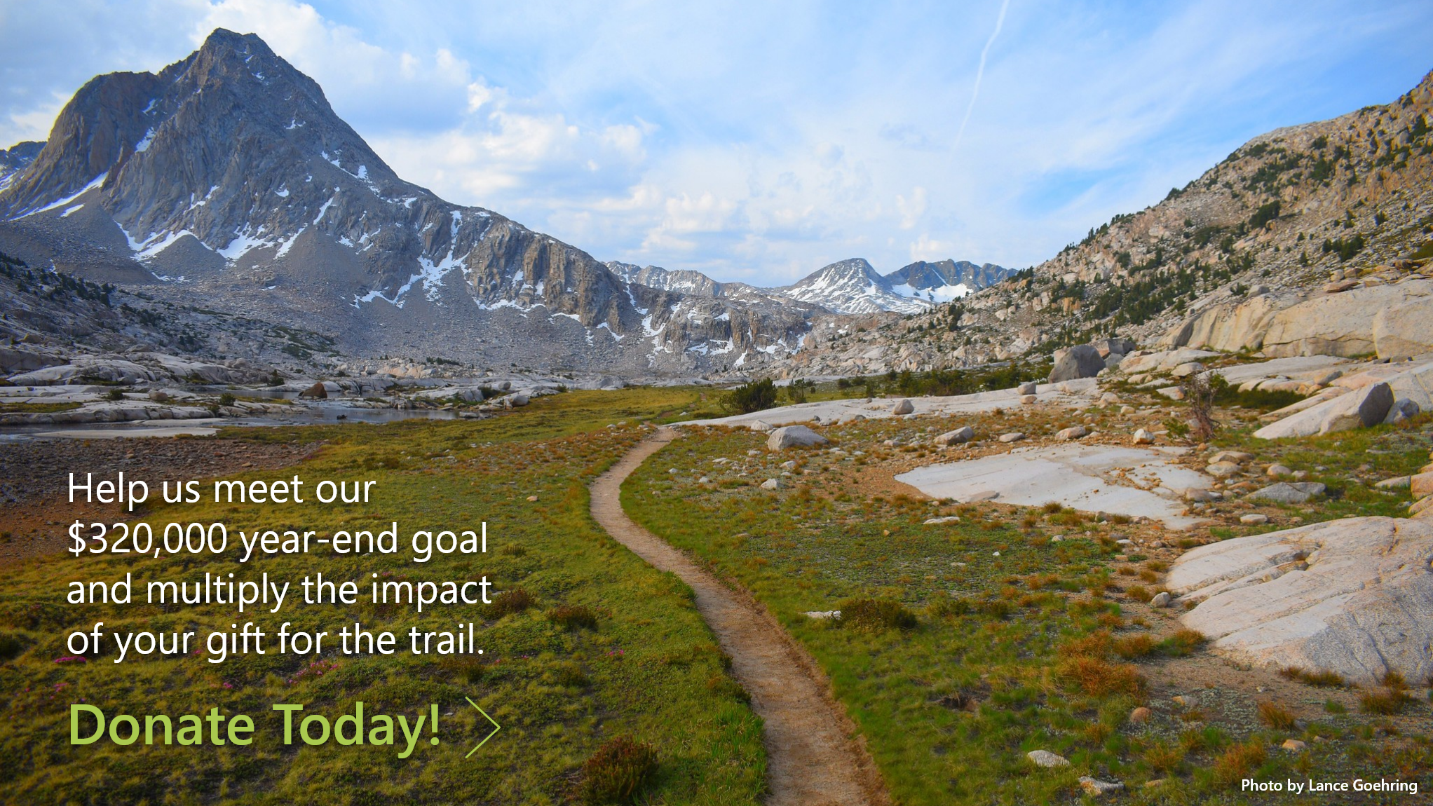 Help us meet our $320,000 year-end goal
and multiply the impact of your gift for the trail.